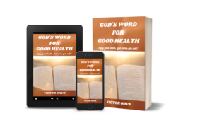 GOD'S WORD FOR GOOD HEALTH